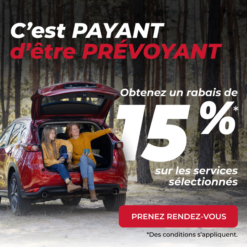 C'est payant d'être prévoyant - Rabais de 15% sur les services sélectionnés